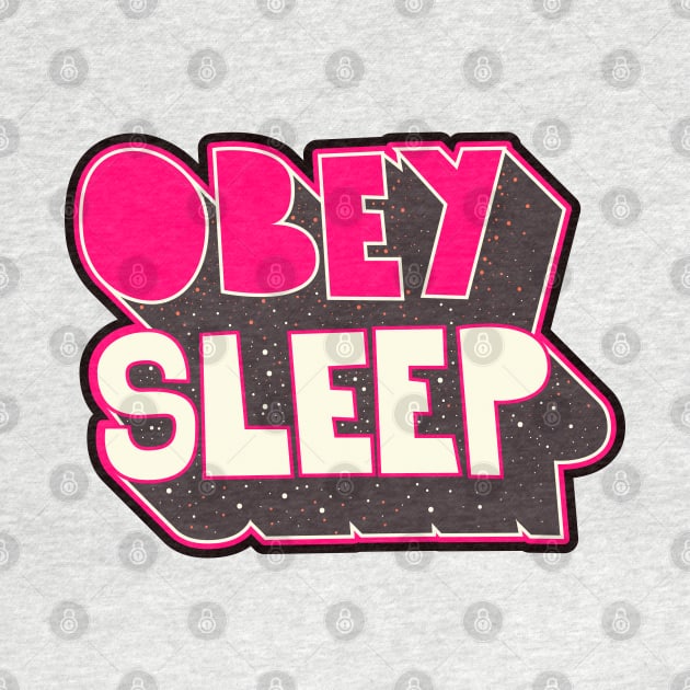 Obey - Shirt Design. Typography art. by Boogosh